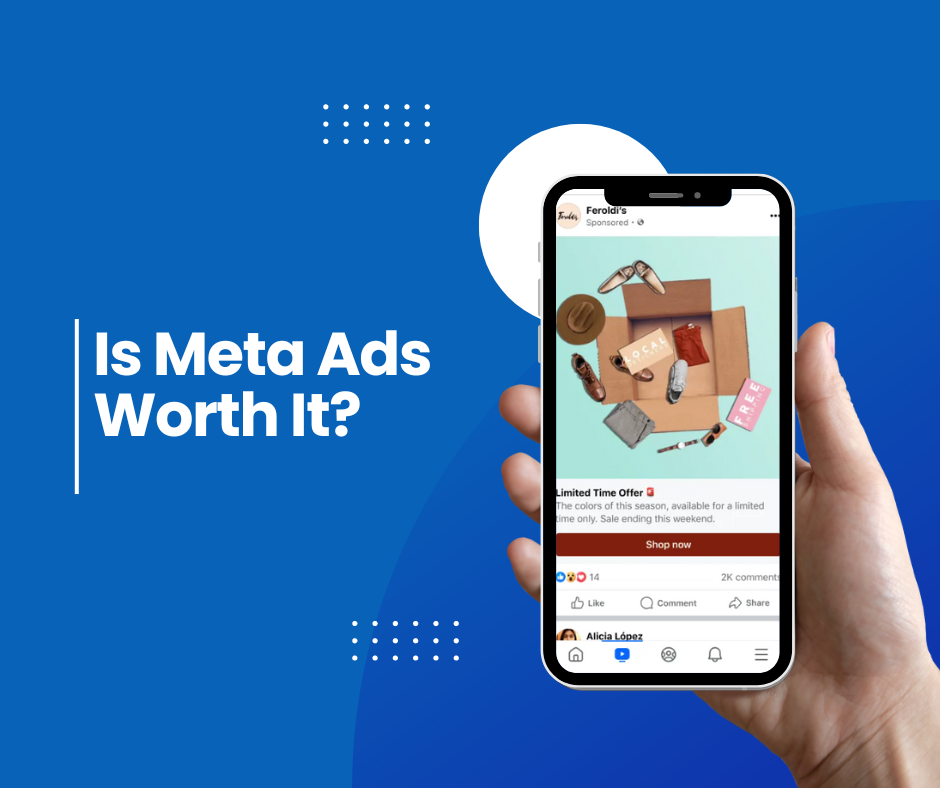 Is Meta Ads Worth It
